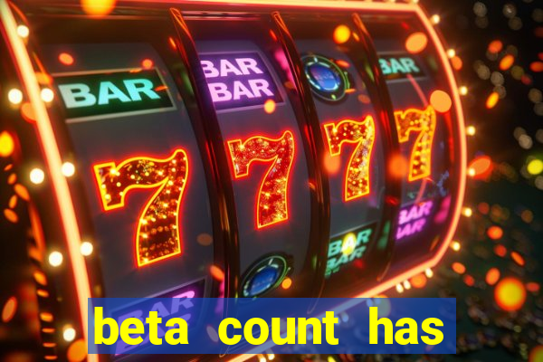 beta count has changed pt br